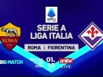 Pertandingan Serie A: AS Roma vs Fiorentina Langsung di ANTV
