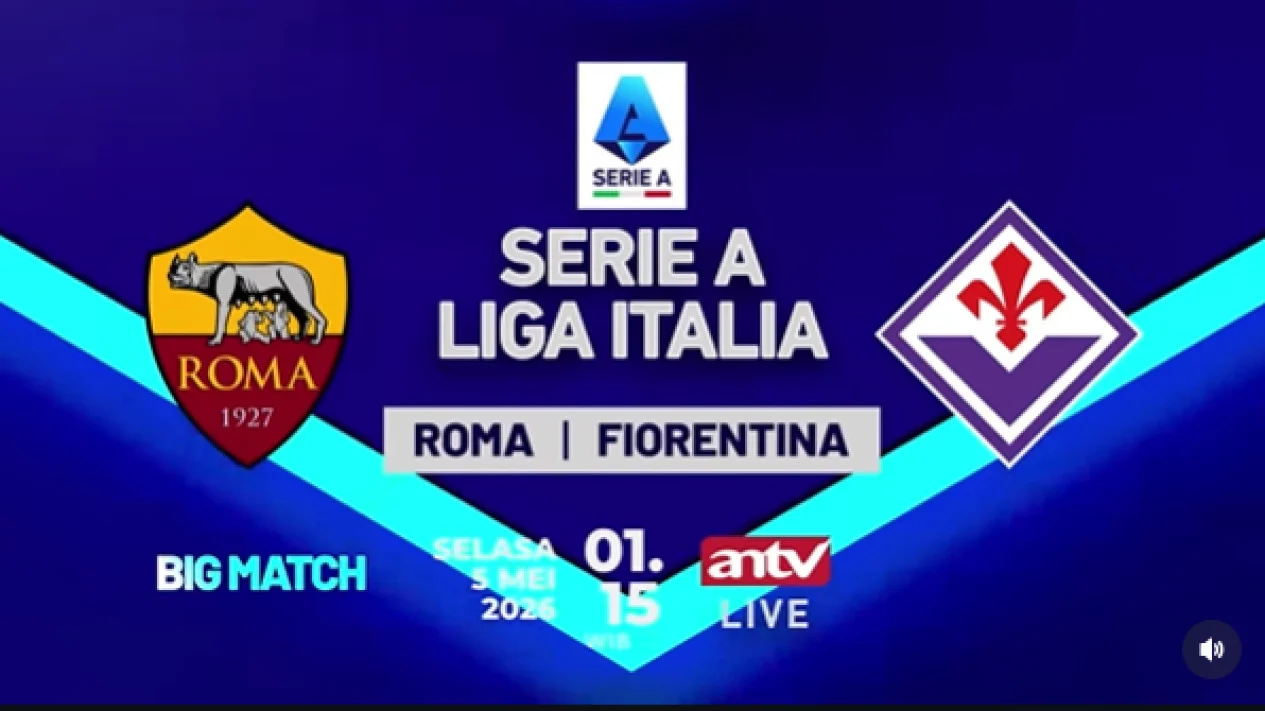 Pertandingan Serie A: AS Roma vs Fiorentina Langsung di ANTV