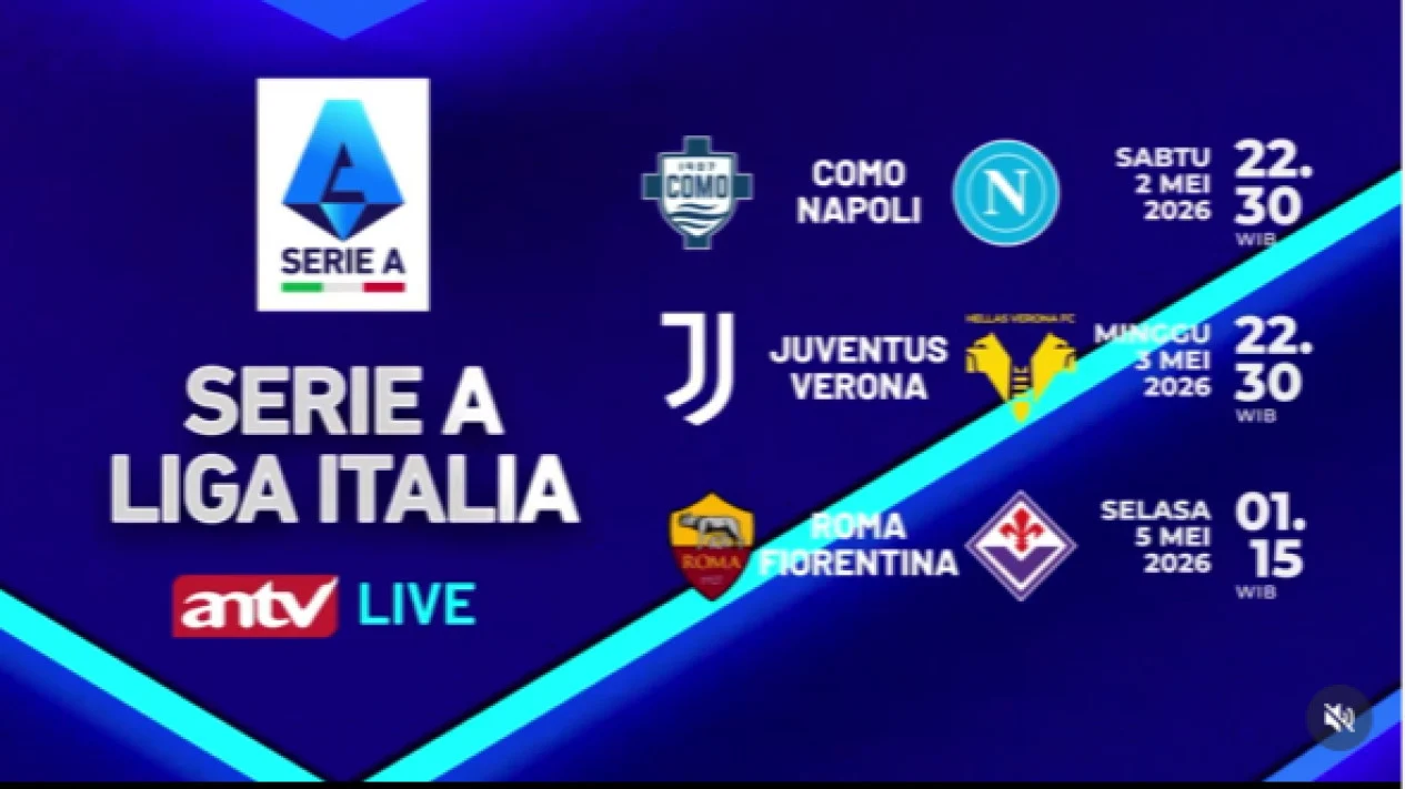 Serie A di ANTV Pekan Ini: Napoli, Juventus, dan AS Roma Tayang Langsung