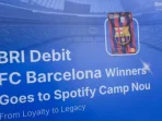 BRI & FC Barcelona: Raih Pengalaman Eksklusif ke Spanyol