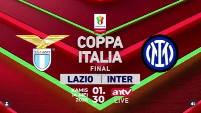 Final Coppa Italia: Lazio vs Inter Milan, Siaran Langsung Eksklusif ANTV