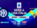 Pertandingan Inter Milan vs Hellas Verona Tayang Langsung di ANTV, Saksikan Momen Juara!