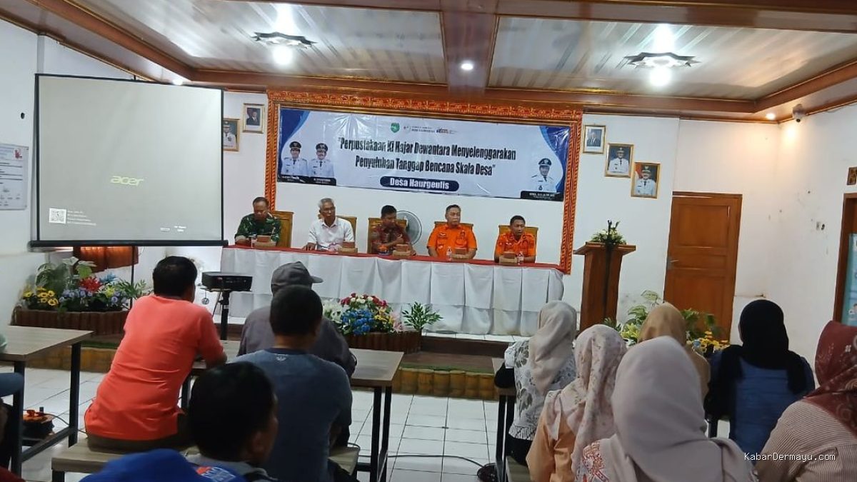 Penyuluhan Tanggap Bencana Kihajar Dewantara Haurgeulis Skala Desa