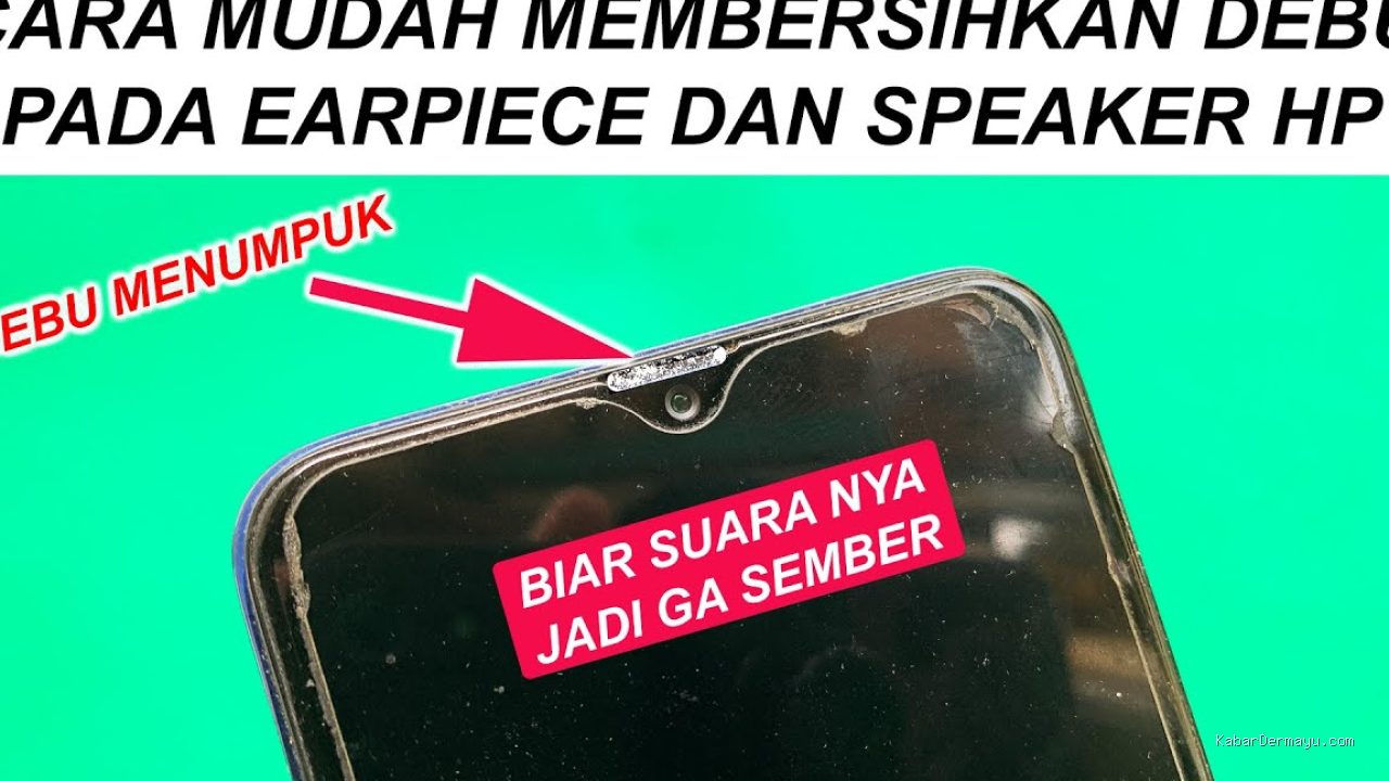 Photo by youtube.com - Panduan Membersihkan Debu pada Lubang Earpiece HP dengan Aman