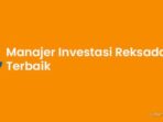 panduan-memilih-manajer-investasi-reksadana-terpercaya-26925 Photo by pinterest.com - Panduan Memilih Manajer Investasi Reksadana Terpercaya